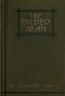 [Gutenberg 42699] • The Gilded Man: A Romance of the Andes